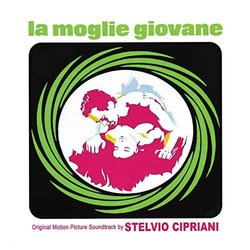 La Moglie giovane サウンドトラック (Stelvio Cipriani) - CDカバー