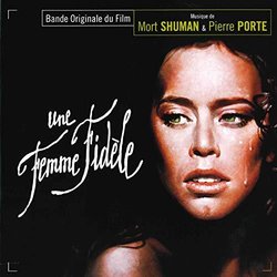 Une Femme fidle Trilha sonora (Pierre Porte, Mort Shuman) - capa de CD
