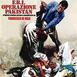 F.B.I. operazione Pakistan Ścieżka dźwiękowa (Francesco De Masi) - Okładka CD