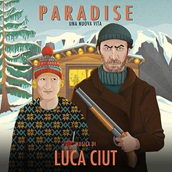 Paradise - una nuove vita Trilha sonora (Luca Ciut) - capa de CD