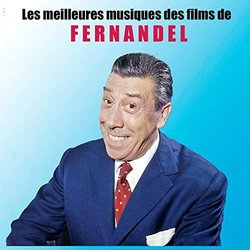 Les Meilleures musiques des films de Fernandel Ścieżka dźwiękowa (Various Artists) - Okładka CD