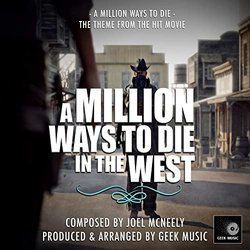 A Million Ways To Die In The West: A Million Ways To Die Soundtrack (Joel McNeely) - CD cover