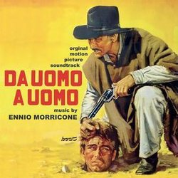 Da uomo a uomo Ścieżka dźwiękowa (Ennio Morricone) - Okładka CD