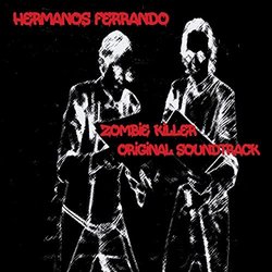 Zombie Killer サウンドトラック (Hermanos Ferrando) - CDカバー