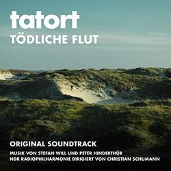 Tatort: Tdliche Flut サウンドトラック (Peter Hinderthr, Stefan Will) - CDカバー