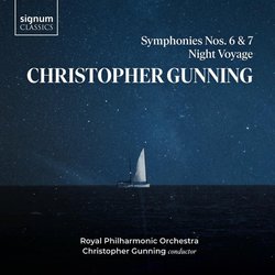 Christopher Gunning: Symphonies 6 & 7 / Night Voyage Soundtrack (Christopher Gunning) - CD cover