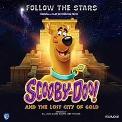 Scooby-Doo! and the Lost City of Gold: Follow the Stars Soundtrack (Martin Lord Ferguson, Ella Louise Allaire) - CD-Cover