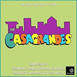 The Casagrandes Main Theme Soundtrack (Germaine Franco, Jonathan Hylander) - CD cover