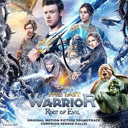 The Last Warrior: Root of Evil Trilha sonora (George Kallis) - capa de CD