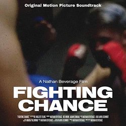 Fighting Chance Soundtrack (Nathan Beverage) - CD cover