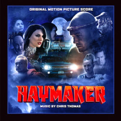 Haymaker Soundtrack (Chris Thomas) - CD cover