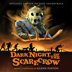Dark Night of the Scarecrow Bande Originale (Glenn Paxton) - Pochettes de CD