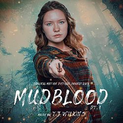 Mudblood Pt. 1 Soundtrack (TJ Wilkins) - CD-Cover