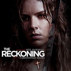 The Reckoning Soundtrack (Christopher Drake) - CD cover