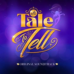 A Tale to Tell Ścieżka dźwiękowa (Nick Barstow	, Glen Murphy) - Okładka CD