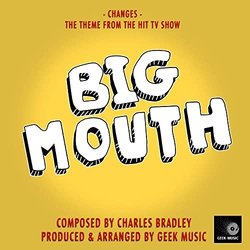 Big Mouth: Changes Ścieżka dźwiękowa (Charles Bradley) - Okładka CD