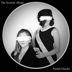 The Scottish Album Trilha sonora (Patrick Haesler) - capa de CD