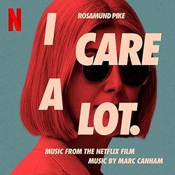 I Care a Lot Soundtrack (Marc Canham) - CD-Cover