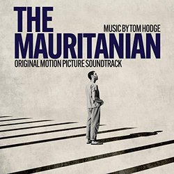 The Mauritanian Soundtrack (Tom Hodge) - CD cover