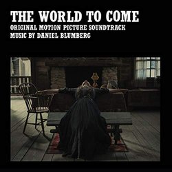 The World to Come Soundtrack (Daniel Blumberg) - CD-Cover