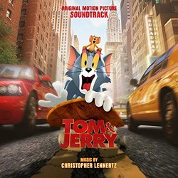 Tom & Jerry Soundtrack (Christopher Lennertz) - CD cover