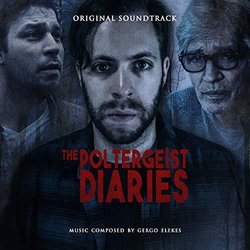 The Poltergeist Diaries サウンドトラック (Gergo Elekes) - CDカバー