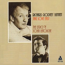 Richard Rodney Bennett: Take Love Easy - The Lyrics of John Latouche Soundtrack (John Latouche, Richard Rodney Bennett) - CD cover