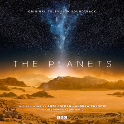 The Planets Soundtrack (Andrew Christie, David Fleming, Anže Rozman, Jacob Shea) - CD cover