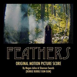 Feathers Soundtrack (Megan Johns, Shannon Swords) - CD cover