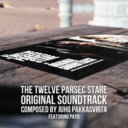 The Twelve Parsec Stare Ścieżka dźwiękowa (Juho Pakkasvirta) - Okładka CD