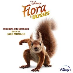 Flora & Ulysses Soundtrack (Jake Monaco) - CD cover