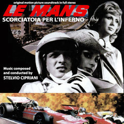 Le Mans Scorciatoia per l'Inferno サウンドトラック (Stelvio Cipriani) - CDカバー