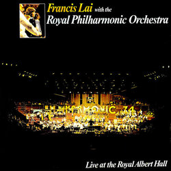 Francis Lai with the Royal Philharmonic Orchestra サウンドトラック (Francis Lai) - CDカバー