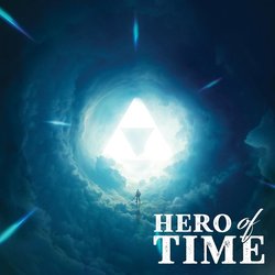 The Legend of Zelda: Ocarina of Time: Hero of Time Colonna sonora (Eric Buchholz, Koji Kondo) - Copertina del CD