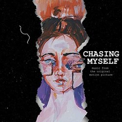 Chasing Myself Soundtrack (Artem Bolotov, Igor Kharlov, Arina Razmyslovich) - CD cover
