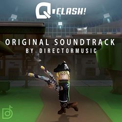Q-Clash! サウンドトラック (DirectorMusic ) - CDカバー