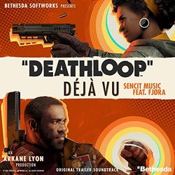 Deathloop: Dj Vu Bande Originale (Sencit Music) - Pochettes de CD