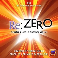 Re:Zero Starting Life In Another World: Redo Colonna sonora (Konomi Suzuki	) - Copertina del CD