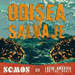 Odisea Salvaje Trilha sonora (Pablo Garcia Croissier, Orlando Perez Rosso 	) - capa de CD