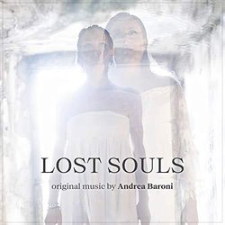 Lost Souls Colonna sonora (Andrea Baroni) - Copertina del CD