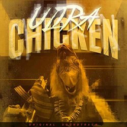 Ultra Chicken Trilha sonora (Steve Weatherbie) - capa de CD
