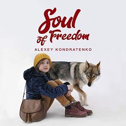 Soul of Freedom Trilha sonora (Alexey Kondratenko) - capa de CD