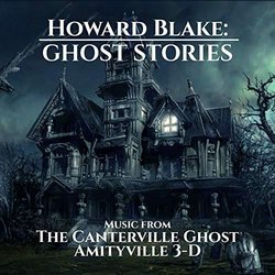 The Canterville Ghost and Amityville 3-D: Ghost Stories Ścieżka dźwiękowa (Howard Blake) - Okładka CD