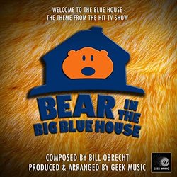 Bear In The Big Blue House: Welcome To The Blue House Trilha sonora (Bill Obrecht) - capa de CD