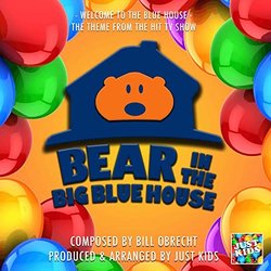 Bear In The Big Blue House: Welcome To The Blue House サウンドトラック (Bill Obrecht) - CDカバー
