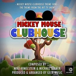 Mickey Mouse Clubhouse Theme Song Soundtrack (Mike Himelstein, Michael Turner) - CD-Cover