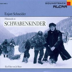 Schwabenkinder Soundtrack (Enjott Schneider) - CD cover