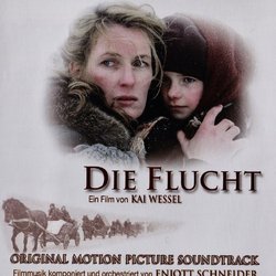 Die Flucht Soundtrack (Enjott Schneider) - CD cover
