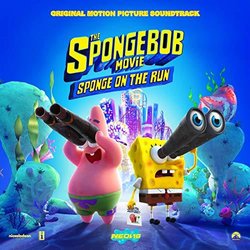 The SpongeBob Movie: Sponge On The Run Soundtrack (Tainy , Various Artists) - CD cover