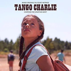 Tango Charlie Colonna sonora (Jonathan Bayet) - Copertina del CD